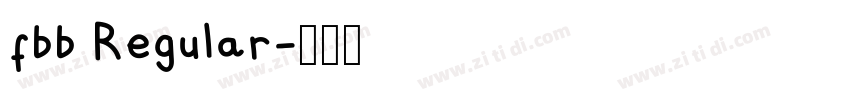 fbb Regular字体转换 fbb Regular字体转换
